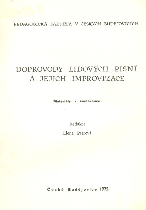 Doprovody lidových písní a jejich improvizace :materiály z [3. celost.] konf.