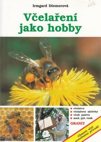 Včelaření jako hobby
