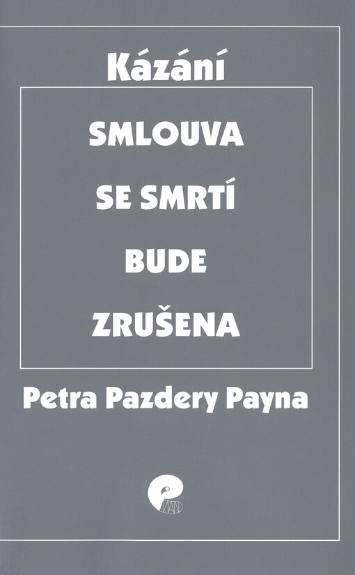 Smlouva se smrtí bude zrušena