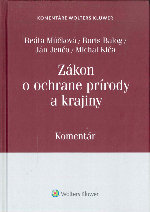 Zákon o ochrane prírody a krajiny : komentár
