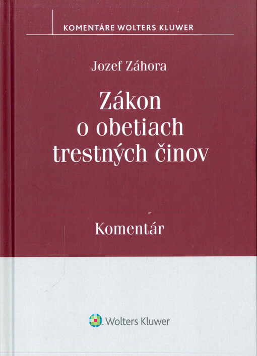 Zákon o obetiach trestných činov : komentár