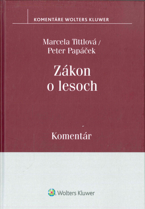 Zákon o lesoch : komentár