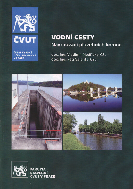 Vodní cesty : navrhování plavebních komor