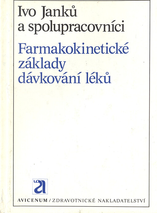Farmakokinetické základy dávkování léků