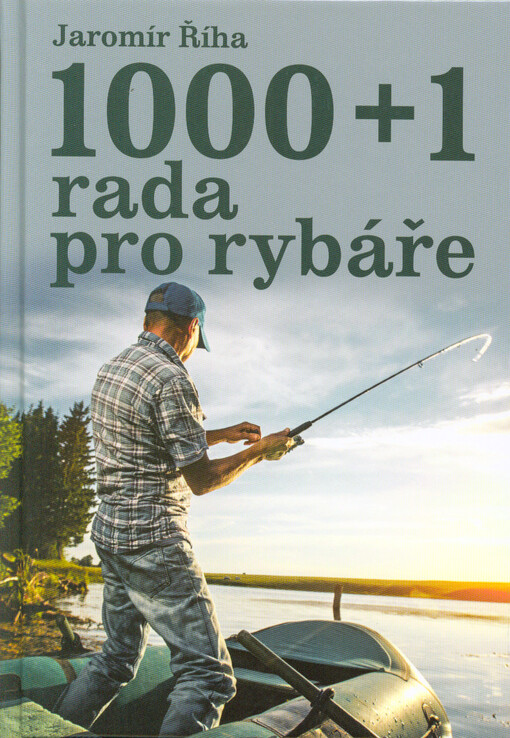 1000 + 1 rada pro rybáře