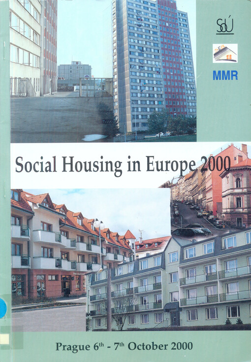 Social Housing in Europe 2000 :international workshop, Prague, October 6th-7th 2000