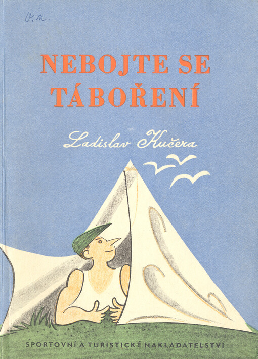 Nebojte se táboření