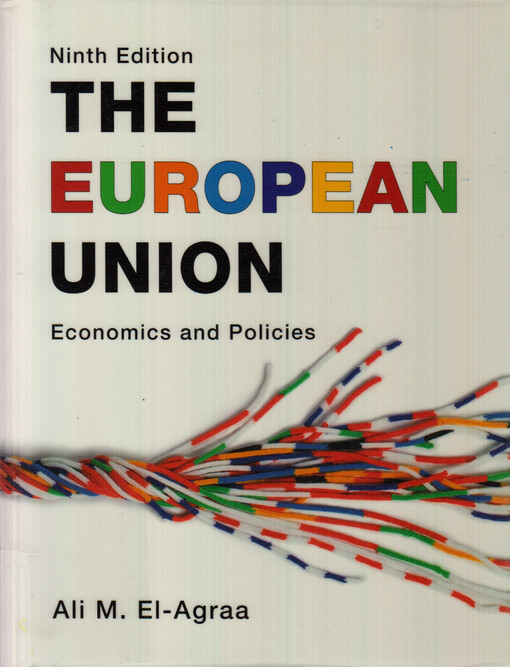 The European Union :economics and policies