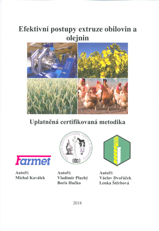 Efektivní postupy extruze obilovin a olejnin