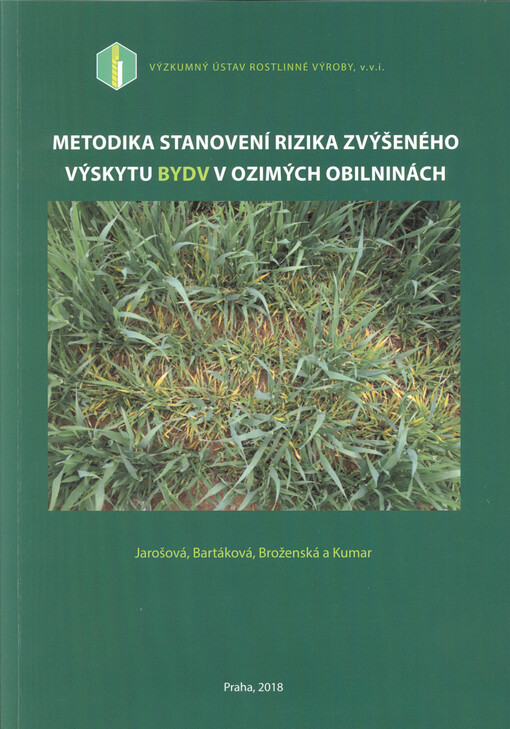 Metodika stanovení rizika zvýšeného výskytu BYDV v ozimých obilninách