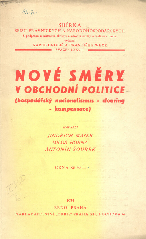 Nové směry v obchodní politice :(hospodářský nacionalismus - clearing - kompensace)