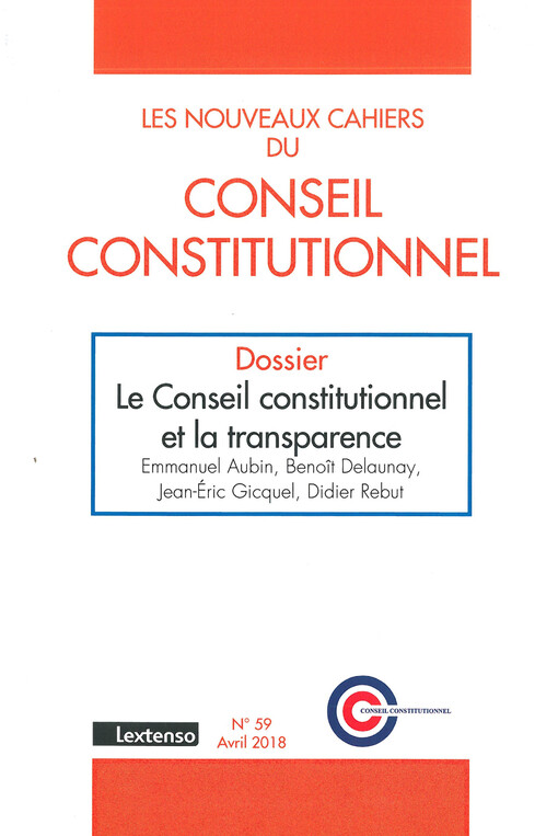 Les nouveaux Cahiers du Conseil Constitutionnel