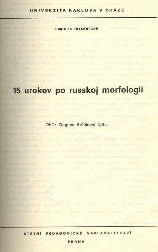 15 urokov po russkoj morfologii :určeno pro posl. fak. filozof.