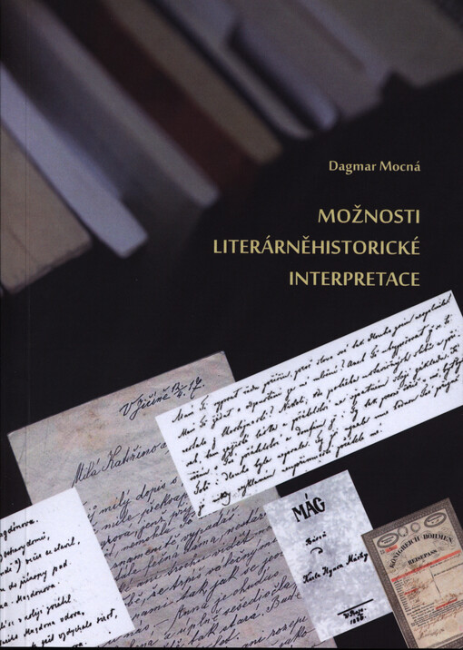 Možnosti literárněhistorické interpretace