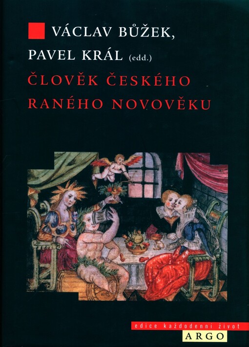 Člověk českého raného novověku