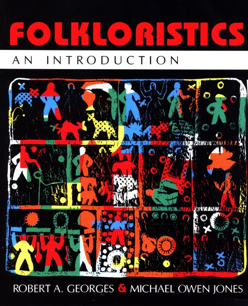 Folkloristics :an introduction