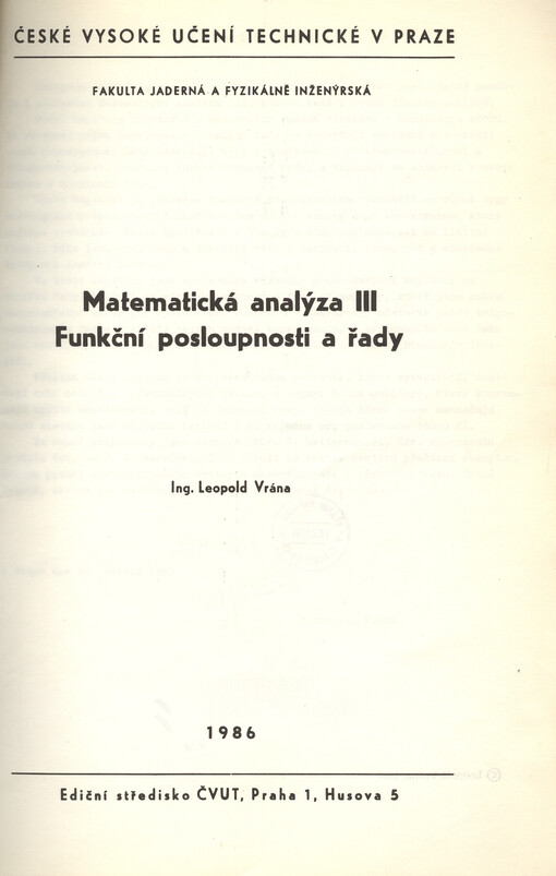 Matematická analýza: určeno pro stud. fak. jaderné a fyzikálně inž