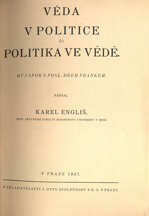 Věda v politice či politika ve vědě :můj spor s posl. Drem Franklem