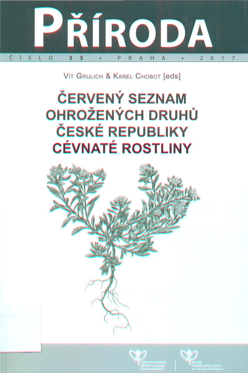 Červený seznam ohrožených druhů České republiky. Cévnaté rostliny = Red list of threatened species in the Czech Republic. Vascular plants