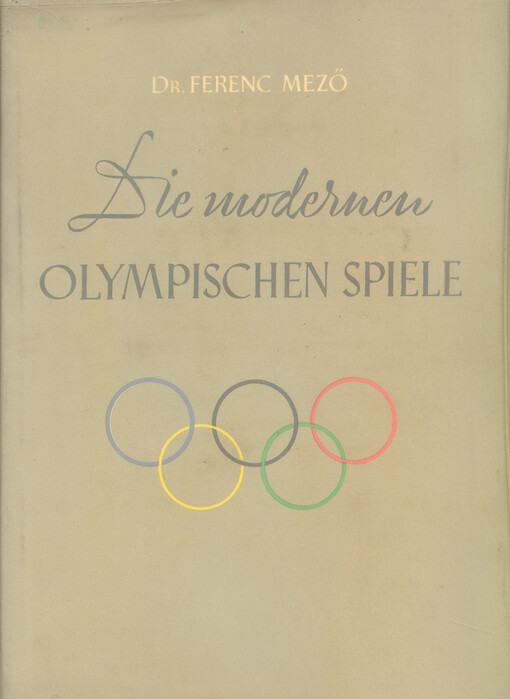 Die modern olympischen Spiele