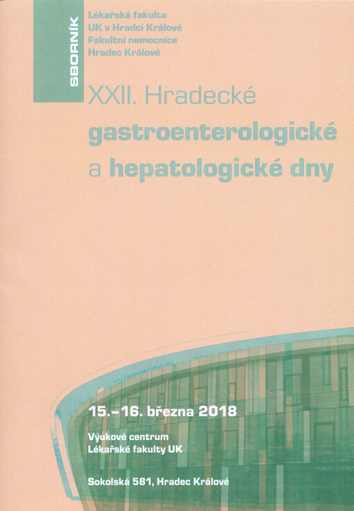... hradecké gastroenterologické dny : abstrakta přednášek : Hradec Králové ...