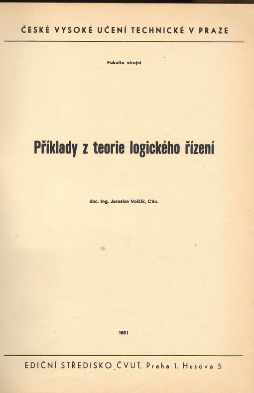 Příklady z teorie logického řízení