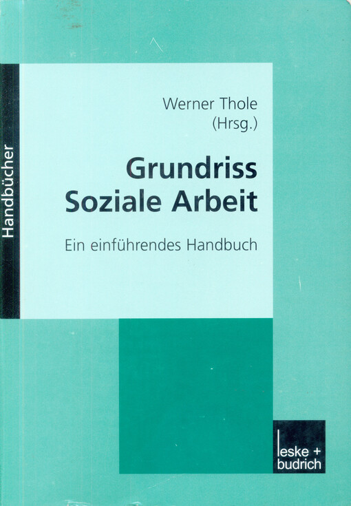 Grundriss Soziale Arbeit : ein einführendes Handbuch