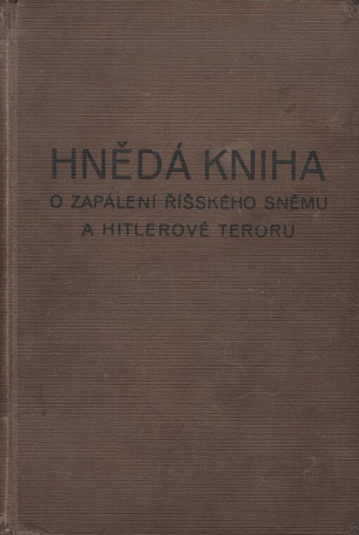 Hnědá kniha o požáru říšského sněmu a Hitlerově teroru