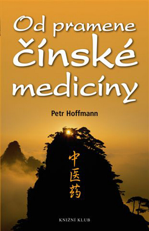 Od pramene čínské medicíny
