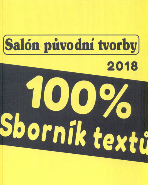 Salón původní tvorby ... : sborník textů