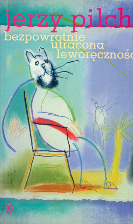 Bezpowrotnie utracona leworęczność