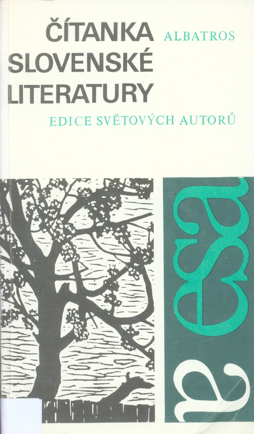 Čítanka slovenské literatury :pro čtenáře od 12 let