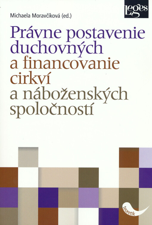 Právne postavenie duchovných a financovanie cirkví a náboženských spoločností