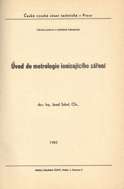Úvod do metrologie ionizujícího záření