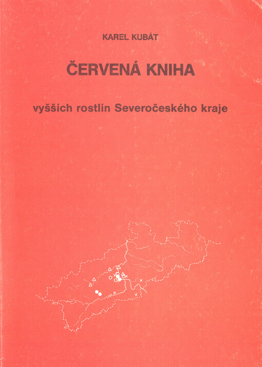 Červená kniha vyšších rostlin Severočeského kraje