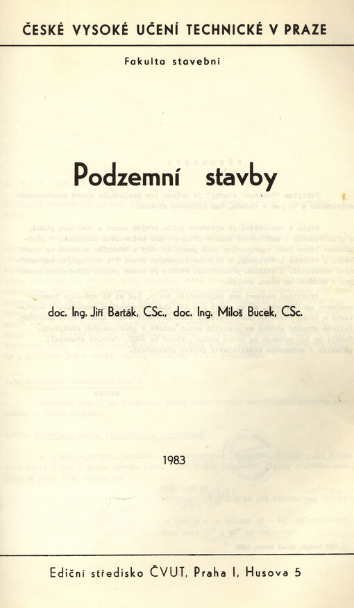 Podzemní stavby :určeno pro stud. fak. stavební