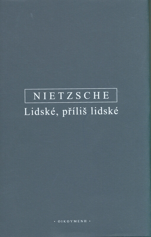 Lidské, příliš lidské