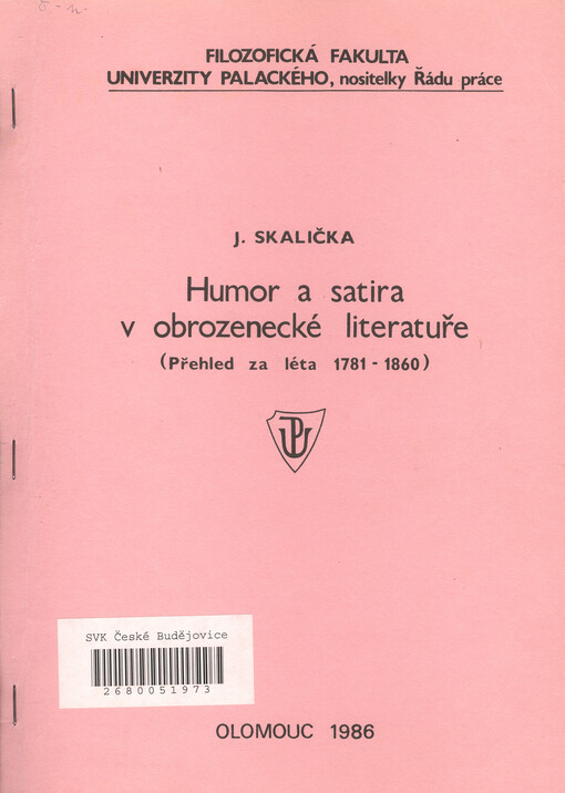 Humor a satira v obrozenecké literatuře: (přehled za léta 1781-1860)