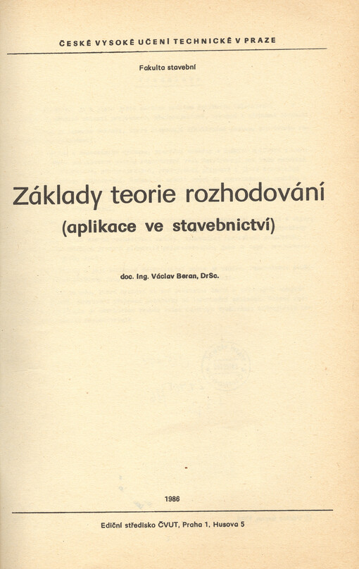 Základy teorie rozhodování :(aplikace ve stavebnictví) : určeno pro stud. fak. stavební