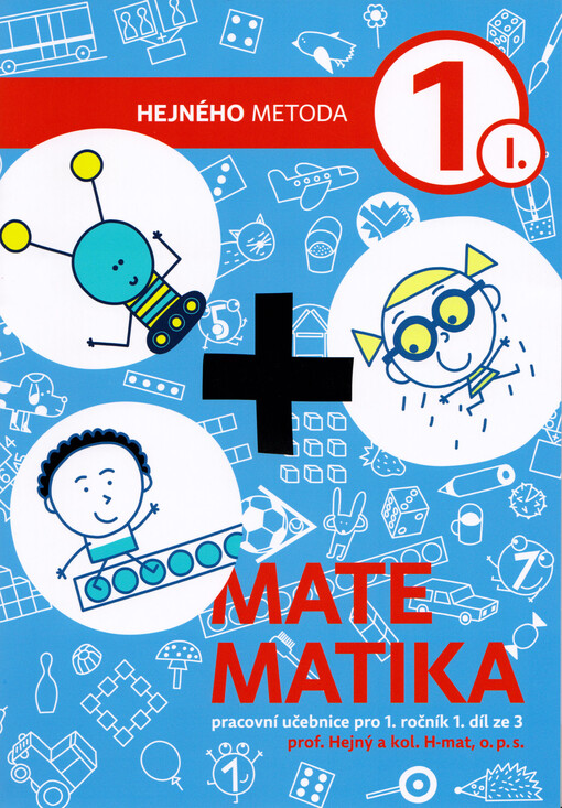 Matematika 1 : pracovní učebnice pro 1. ročník 1. díl ze 3