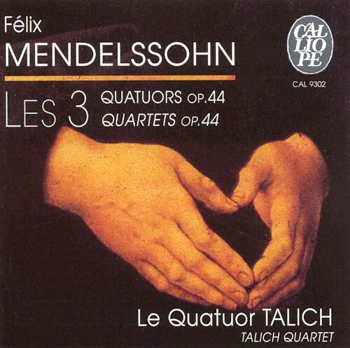 Les 3 quatuors op. 44 Quartets op. 44