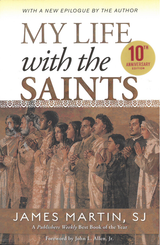 My life with saints