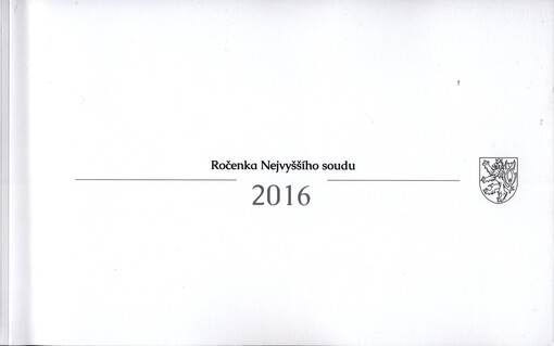 Ročenka Nejvyššího soudu ... = The Supreme Court Yearbook ...