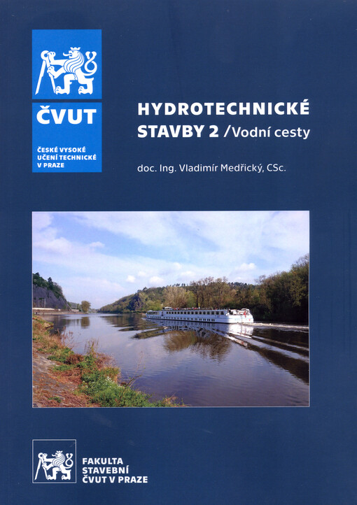 Hydrotechnické stavby 2 : vodní cesty
