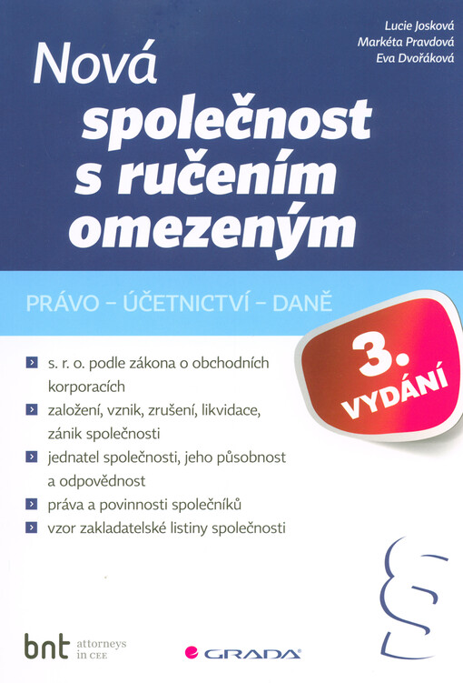 Nová společnost s ručením omezeným - 3. vydání | Josková Lucie, Pravdová Markéta, Dvořáková Eva - e-kniha