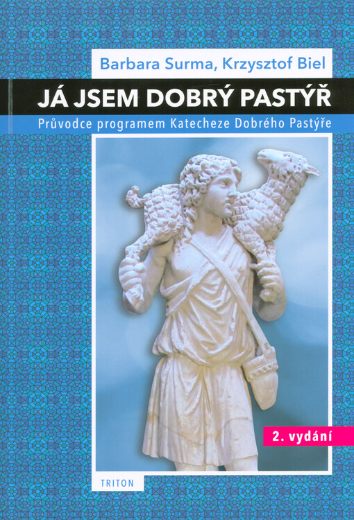 Já jsem Dobrý Pastýř - (2.vydání)