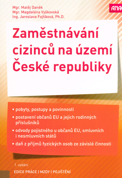 ANAG Zaměstnávání cizinců na území České republiky