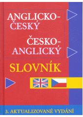 Anglicko-český, česko-anglický slovník pro školu a veřejnost (odkaz v elektronickém katalogu)