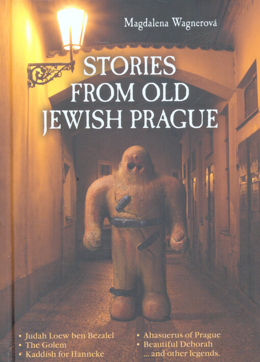 Stories from old Jewish Prague