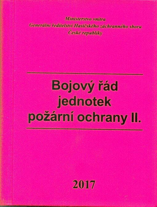 Bojový řád jednotek požární ochrany, 2. díl